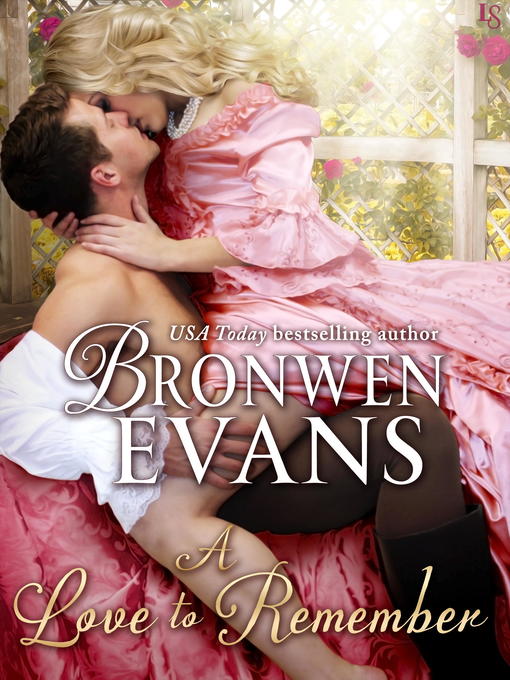 Title details for A Love to Remember by Bronwen Evans - Available